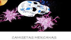 camisetas mexicanas bonitas