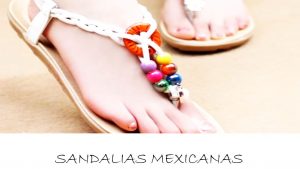sandalias mexicanas bonitas